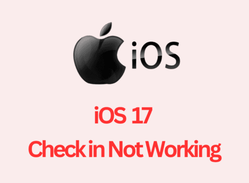 How To Fix IOS 17 Check In Not Working