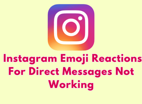 How to Fix Instagram Emoji Reactions For Direct Messages Not Working 9 How To Fix Instagram Emoji Reactions For Direct Messages Not Working