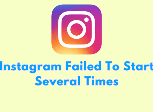 How to Fix Instagram Failed to Start Several Times 14 How To Fix Instagram Failed To Start Several Times