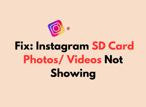 How To Fix Instagram SD Card Photos/ Videos Not Showing 8 How To Fix Instagram SD Card Photos Videos Not Showing 1