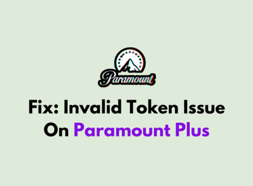 How To Fix Invalid Token Issue On Paramount Plus 1