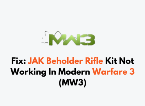 How To Fix JAK Beholder Rifle Kit Not Working In Modern Warfare 3 MW3
