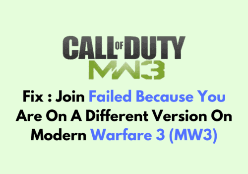 How To Fix Join Failed Because You Are On A Different Version On Modern Warfare 3 MW3 1