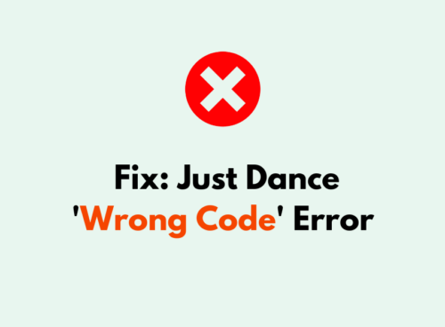 How To Fix Just Dance Wrong Code Error