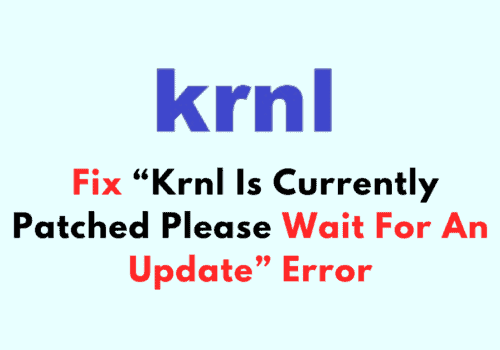 How To Fix Krnl Is Currently Patched Please Wait For An Update Error