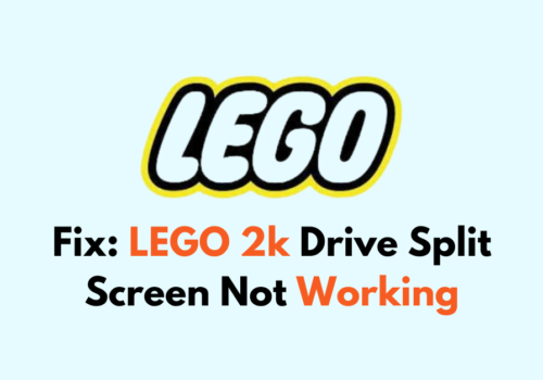 How To Fix LEGO 2k Drive Split Screen Not Working