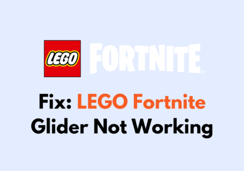 How To Fix LEGO Fortnite Glider Not Working