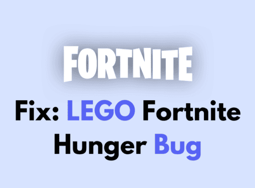How To Fix LEGO Fortnite Hunger Bug