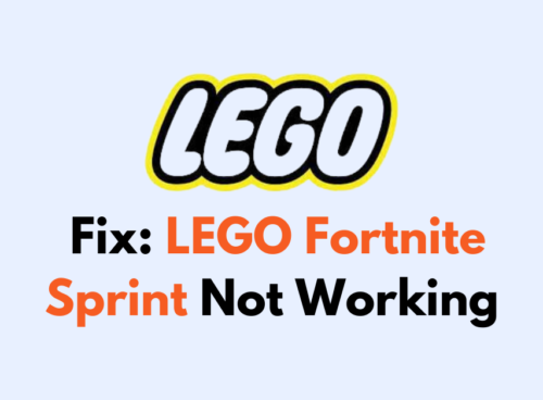 How To Fix LEGO Fortnite Sprint Not Working
