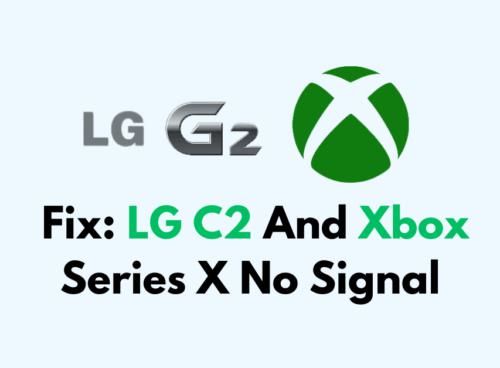 How To Fix LG C2 And Xbox Series X No Signal 1