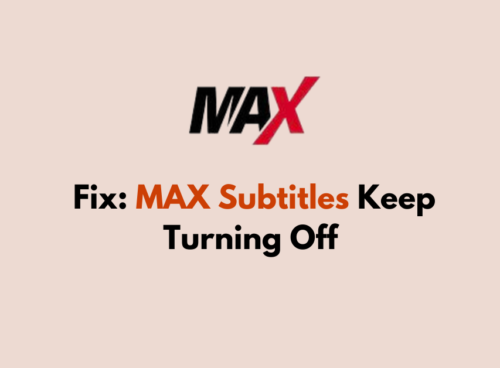 How To Fix MAX Subtitles Keep Turning Off 1