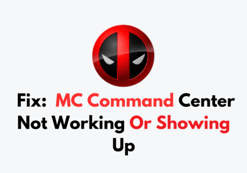 How To Fix MC Command Center Not Working Or Showing Up 1