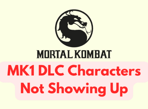How To Fix MK1 DLC Characters Not Showing Up