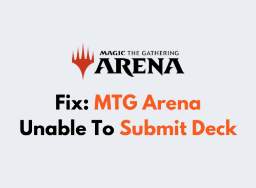 How To Fix MTG Arena Unable To Submit Deck