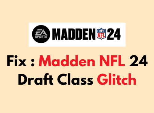How To Fix Madden NFL 24 Draft Class Glitch 2