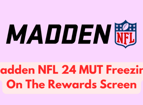 How To Fix Madden NFL 24 MUT Freezing On The Rewards Screen