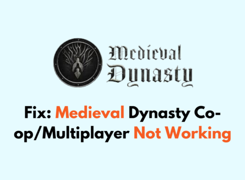 How To Fix Medieval Dynasty Co op Multiplayer Not Working