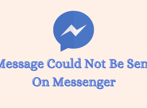 How To Fix Message Could Not Be Sent On Messenger