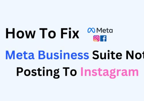 How To Fix Meta Business Suite Not Posting To Instagram 1