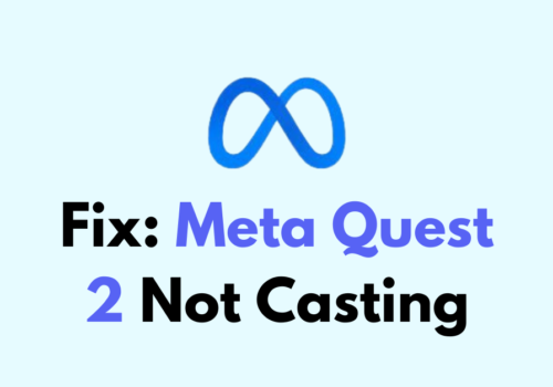 How To Fix Meta Quest 2 Not Casting