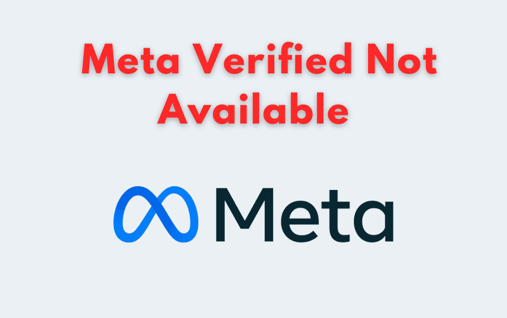How To Fix Meta Verified Not Available