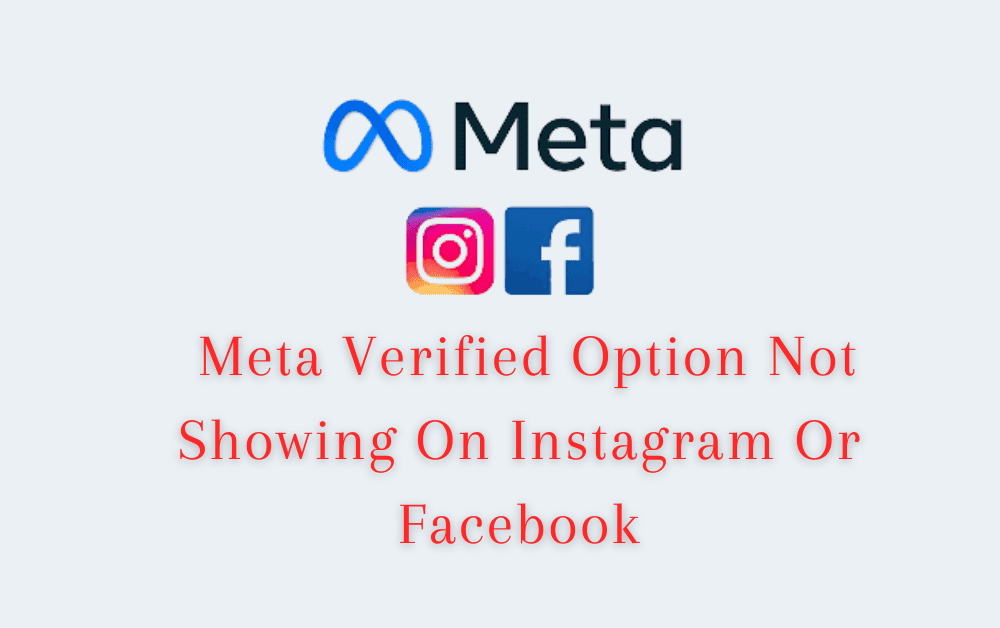 How To Fix Meta Verified Option Not Showing On Instagram Or Facebook