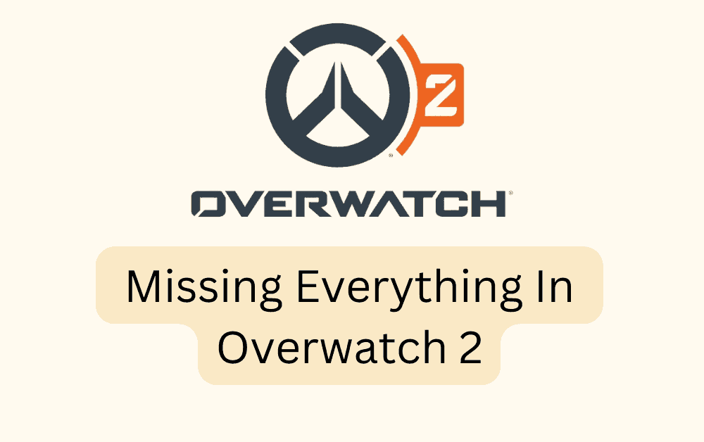 How To Fix Missing Everything In Overwatch 2
