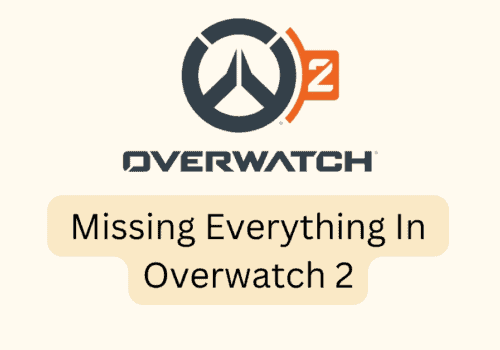 How To Fix Missing Everything In Overwatch 2