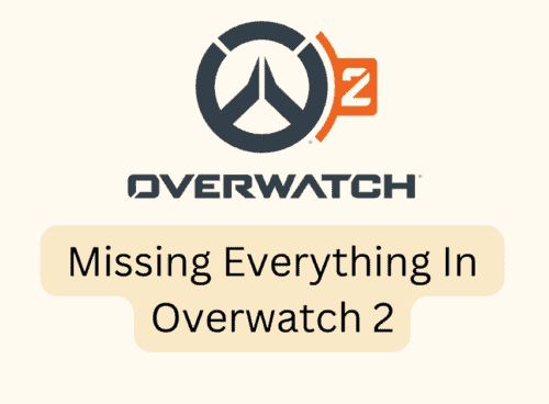 How To Fix Missing Everything In Overwatch 2
