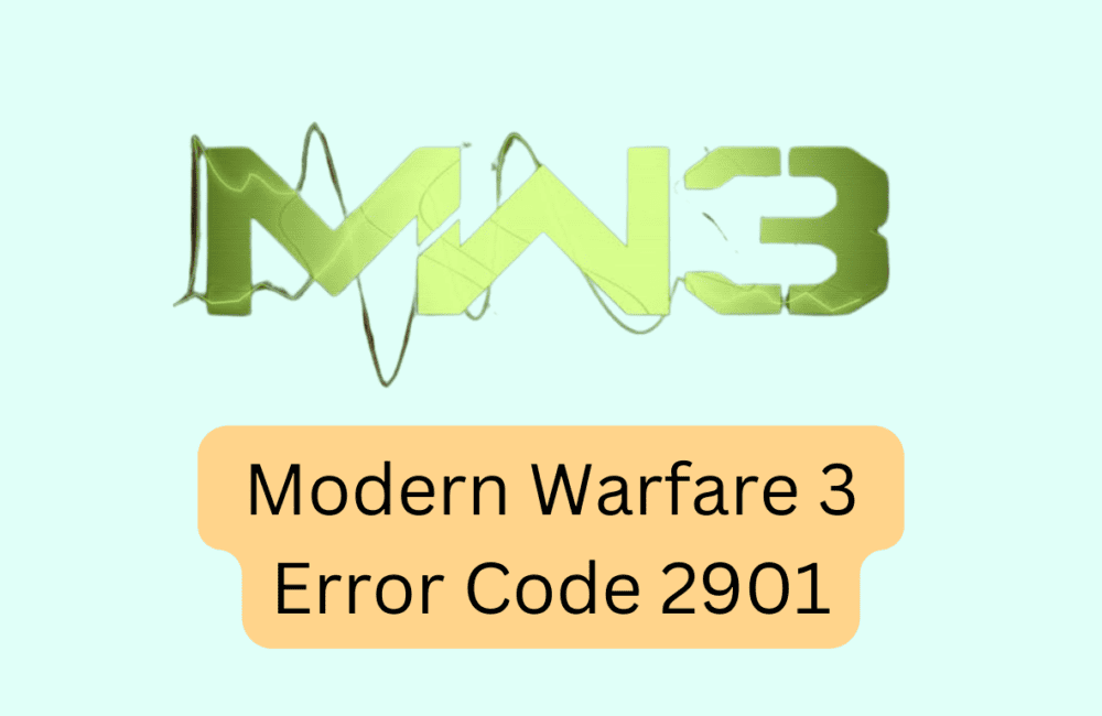How To Fix Modern Warfare 3 Error Code 2901 20231115 110858 0000