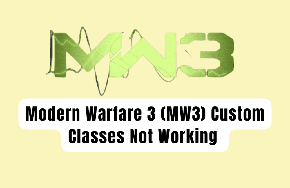 How To Fix Modern Warfare 3 MW3 Custom Classes Not Working 20231114 151444 0000