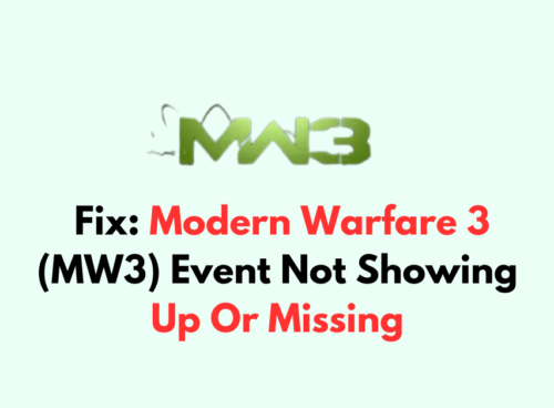 How To Fix Modern Warfare 3 MW3 Event Not Showing Up Or Missing