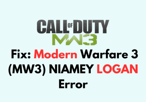 How To Fix Modern Warfare 3 MW3 NIAMEY LOGAN Error
