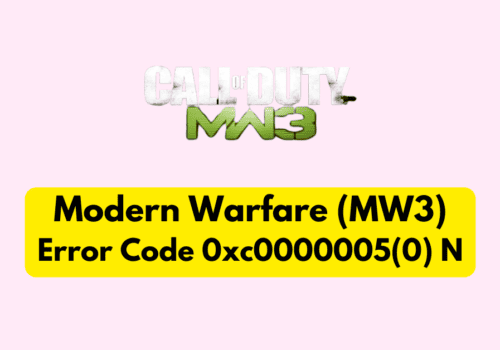 How To Fix Modern Warfare (MW3) Error Code 0xc0000005(0) N