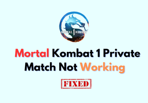 How To Fix Mortal Kombat 1 Private Match Not Working