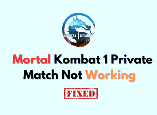 How To Fix Mortal Kombat 1 Private Match Not Working