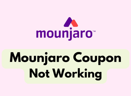How To Fix Mounjaro Coupon Not Working