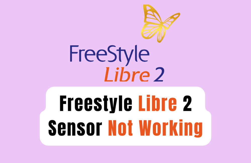 How To Fix Freestyle Libre 2 Sensor Not Working