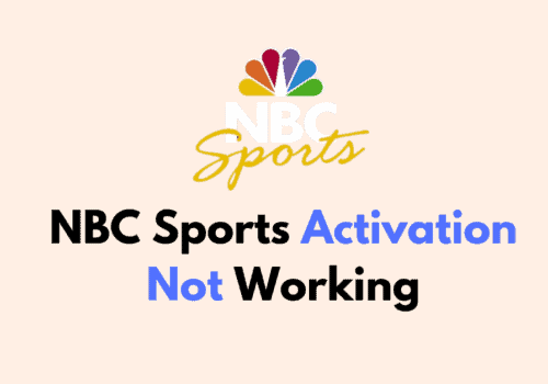 How To Fix NBC Sports Activation Not Working