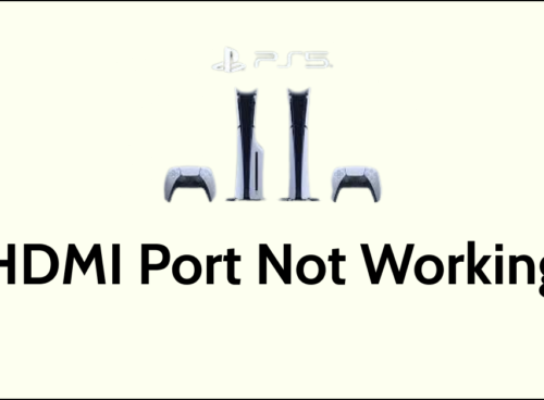 How To Fix PS5 HDMI Port Not Working 7 How To Fix PS5 HDMI Port Not Working