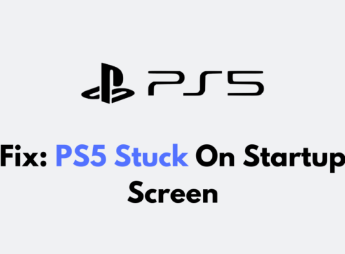 How To Fix PS5 Stuck On Startup Screen