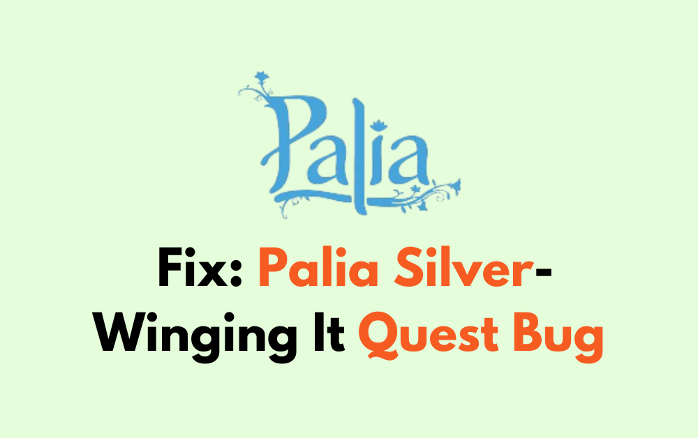 How To Fix Palia Silver Winging It Quest Bug