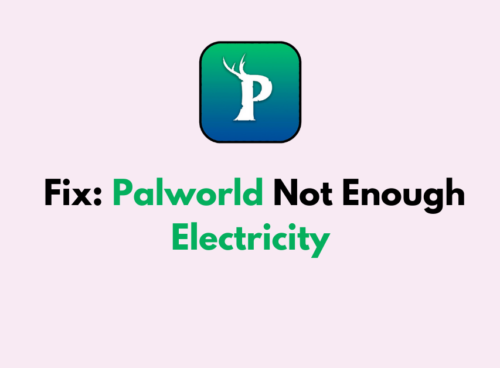 How To Fix Palworld Not Enough Electricity