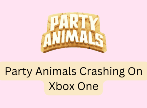How To Fix Party Animals Crashing On Xbox One 1