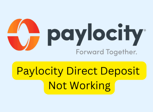 How To Fix Paylocity Direct Deposit Not Working