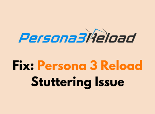 How To Fix Persona 3 Reload Stuttering Issue 1