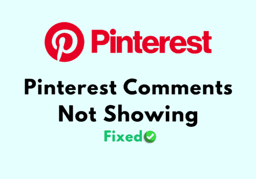 How To Fix Pinterest Comments Not Showing