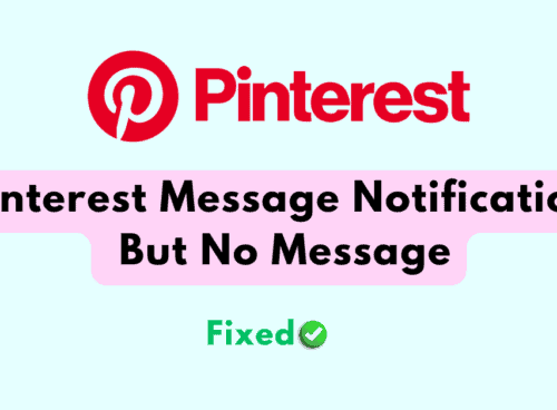 How To Fix Pinterest Message Notification But No Message