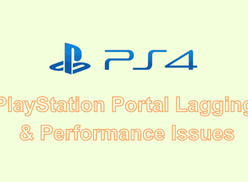 How To Fix PlayStation Portal Lagging & Performance Issues