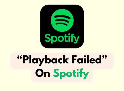 How To Fix Playback Failed On Spotify